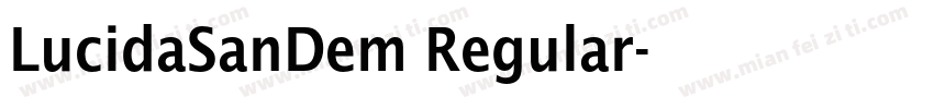 LucidaSanDem Regular字体转换